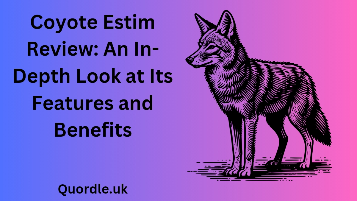 Read more about the article Coyote Estim Review: An In-Depth Look at Its Features and Benefits